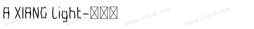 A XIANG Light字体转换
